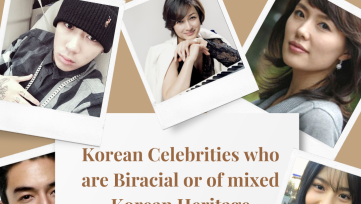 Korean Celebrities who are Biracial or of mixed Korean Heritage Featured
