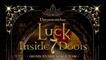 DREAMCATCHER In Europe